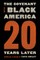 Covenant with Black America - Twenty Years Later