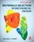 Ashby, M: Materials Selection in Mechanical Design