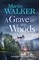 Walker, M: Grave in the Woods