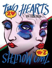 Two Hearts, Two Mouths