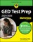 GED Test Prep 2025 / 2026 for Dummies (+3 Practice Tests Online)