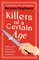 Killers of a Certain Age
