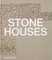 Phaidon Editors: Stone Houses