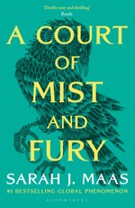 A Court of Mist and Fury. Acotar Adult Edition