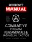 Combative Firearm Fundamentals And Individual Tactics - Comprehensive Manual