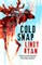 Ryan, L: Cold Snap