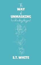 The Way of Unmasking