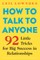How to Talk to Anyone