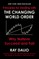 Principles for Dealing with the Changing World Order
