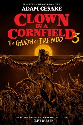 HARPERCOLLINS Clown in a Cornfield 3: