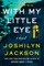 With My Little Eye