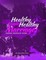 Healthy Couples Healthy Marriages: Making Marriage Work