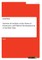 Vietnam. An Analysis on the Status of Democracy and Political Development in a One-Party State