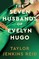 Reid, T: Seven Husbands of Evelyn Hugo: Deluxe Ed.