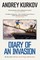Kurkov, A: Diary of an Invasion