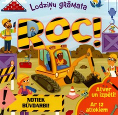 Lodziņu grāmata. Roc! Atver uz izpēti! Ar 12 atlokiem
