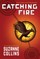Catching Fire (Hunger Games, Book Two)