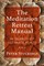 Stuckings, P: The Meditation Retreat Manual
