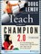 Teach Like a Champion 2.0