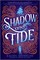 Greenlaw, R: Shadow and Tide