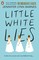 Barnes, J: Little White Lies