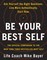 Bayer, M: Be Your Best Self