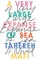 A Very Large Expanse of Sea