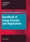Handbook of Group Decision and Negotiation