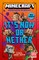 Huett, C: Minecraft: It's Now or Nether
