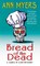 Myers, A: Bread of the Dead