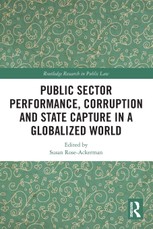 Public Sector Performance, Corruption and State Capture in a Globalized World