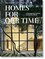 Homes For Our Time. Contemporary Houses around the World - 40th Anniversary Edition