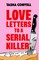 Coryell, T: Love Letters to a Serial Killer