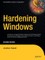 Hardening Windows