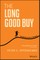 The Long Good Buy