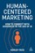 Faus, A: Human-Centered Marketing