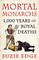 Edge, S: Mortal Monarchs