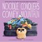 Graziano, J: Noodle Conquers Comfy Mountain