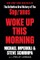 Woke Up This Morning