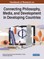 Handbook of Research on Connecting Philosophy, Media, and Development in Developing Countries