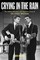 Ribowsky, M: Crying in the Rain
