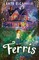 DiCamillo, K: Ferris