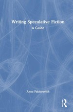 Writing Speculative Fiction