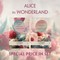 Carroll, L: Alice in Wonderland Books-Set (+ audio-online)
