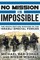 Bar-Zohar, M: No Mission Is Impossible