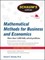 Schaum's Outline of Mathematical Methods for Business and Economics