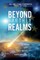Beyond Earthly Realms