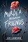 Lawson, L: Murder Between Friends