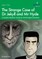 The Strange Case of Dr Jekyll and Mr Hyde