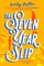 Poston, A: Seven Year Slip